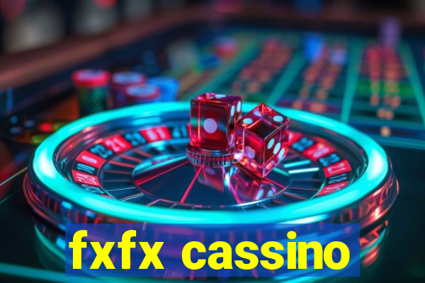 fxfx cassino